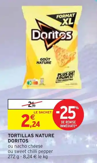 Intermarché Doritos Tortillas Nature offre