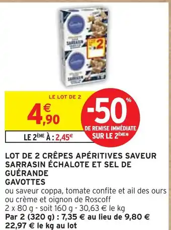 Intermarché GAVOTTES Lot de 2 crêpes apéritives saveur sarrasin échalote et sel de guérande offre