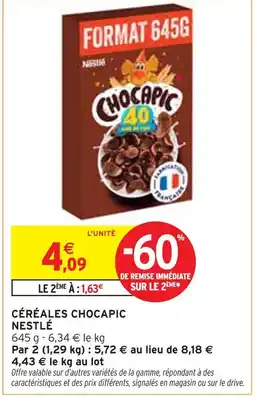 Intermarché Nestlé Céréales Chocapic offre