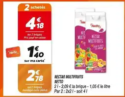 Netto NETTO Nectar multifruits offre