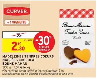 Intermarché Bonne Maman Madeleines tendres coeurs nappées chocolat offre