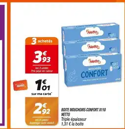 Netto NETTO Mouchoirs Confort X110 offre