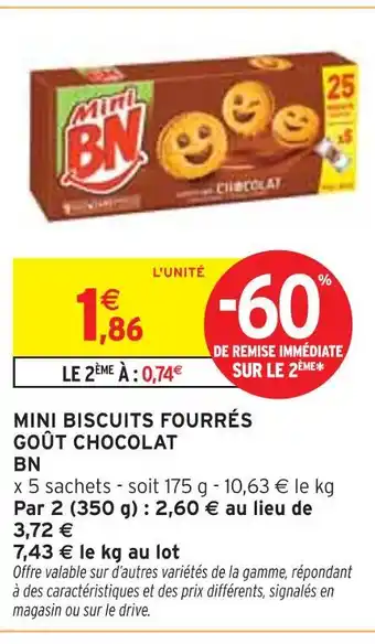 Intermarché BN Mini biscuits fourrés goût chocolat offre