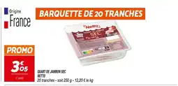 Netto NETTONetto Quart de Jambon Sec offre