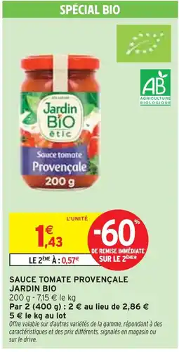 Intermarché Jardin Bio Sauce Tomate Provençale offre