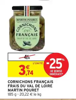 Intermarché MARTIN POURET Cornichons français frais du val de loire offre