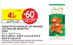 Intermarché LINDT Tablette de chocolat les grandes lait praliné noisettes offre