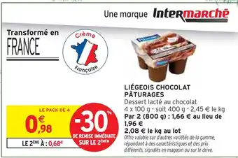 Intermarché PÂTURAGES Liégeois chocolat offre