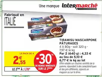 Intermarché PÂTURAGES Tiramisu mascarpone offre