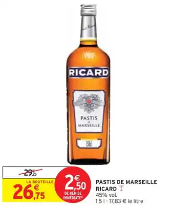 Intermarché RICARD Pastis de Marseille offre