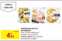 Intermarché Marabout Opération Petits offre