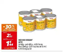 Netto NETTO Maïs Doux Croquant offre