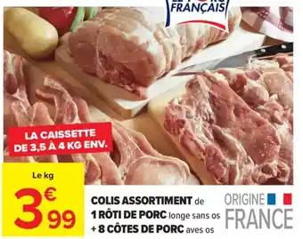 Carrefour Colis assortiment de 1 rôti de porc longe sans os +8 côtes de porc aves os offre