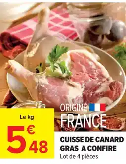 Carrefour Cuisse de canard gras a confire offre