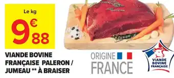 Carrefour Viande bovine française paleron/ jumeau à braiser offre