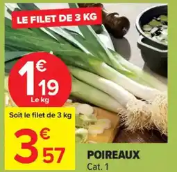 Carrefour Poireaux offre