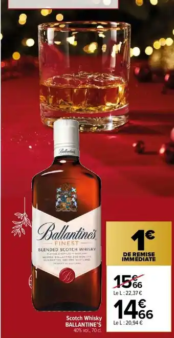 Carrefour Market Scotch Whisky Ballantine's offre