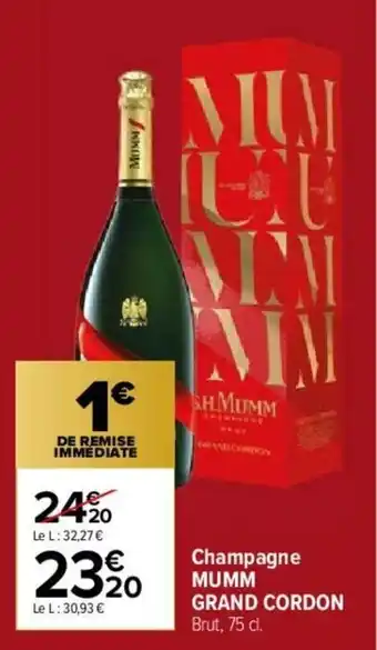 Carrefour Market Champagne Mumm Grand Cordon offre