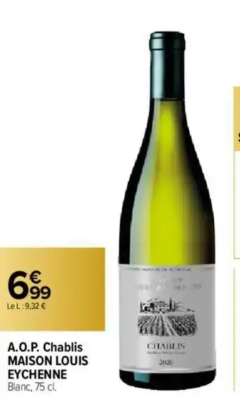 A.O.P Chablis Mainson Louis Eychenne