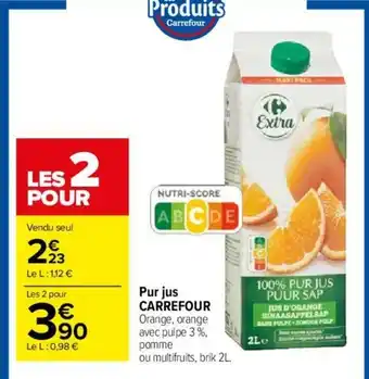 Carrefour Market Pur jus Carrefour offre