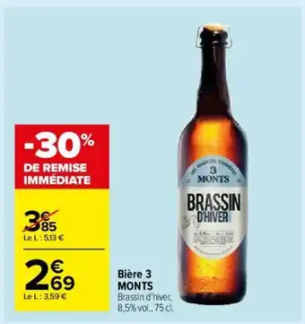 Carrefour Market Bière 3 Monts offre