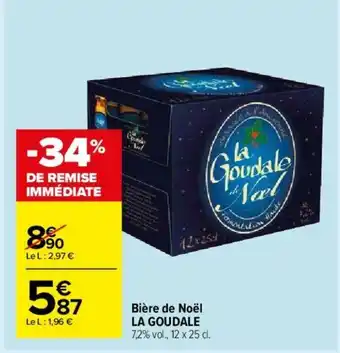 Carrefour Market Bière de Noël La Goudale offre