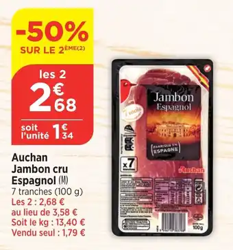 Maximarché Auchan Jambon cru Espagnol offre