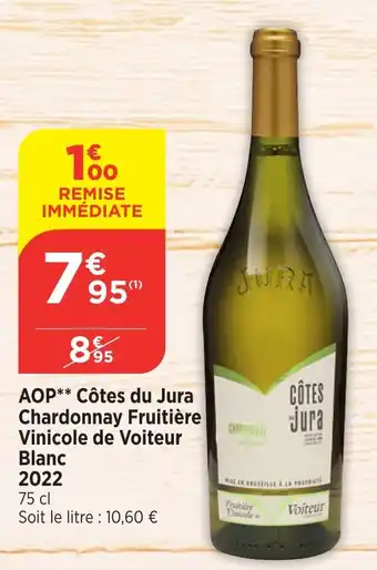 Maximarché AOP Côtes du Jura Chardonnay Fruitière Vinicole de Voiteur Blanc offre