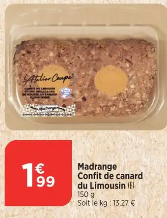 Maximarché Madrange Confit de canard du Limousin offre