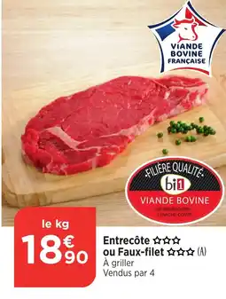 Maximarché Entrecôte ou Faux-filet offre