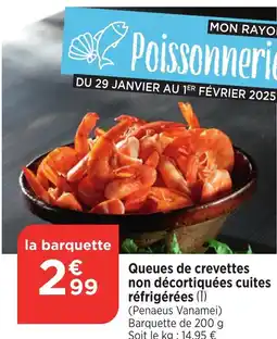 Maximarché Queues de crevettes non décortiquées cuites réfrigérées offre