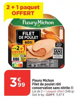 Maximarché FLEURY MICHON Filet de poulet rôti conservation sans nitrite offre