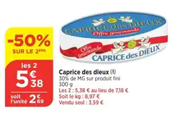 Maximarché CAPRICE DES DIEUX offre