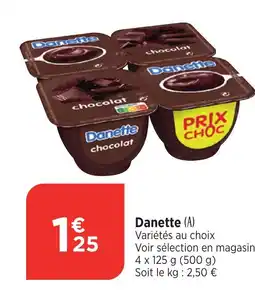 Maximarché DANETTE offre