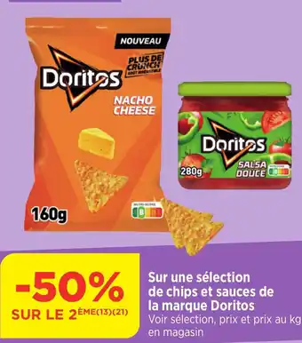 Maximarché DORITOS Sur une sélection de chips et sauces de la marque offre