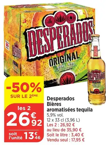 Maximarché DESPERADOS Bières aromatisées tequila offre