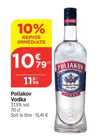 Maximarché POLIAKOV vodka offre