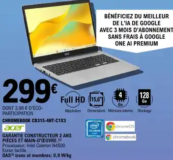 E.Leclerc Acer CHROMEBOOK CB315-4HT-C1X3 offre