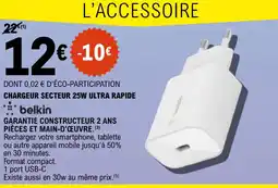 E.Leclerc Belkin chargeur secteur 25W ultra rapide offre