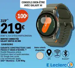 E.Leclerc Samsung montre connectée galaxy watch 40 MM offre