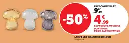 Super U Lampe led champignon offre