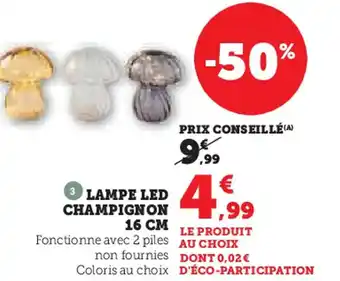 Super U Lampe led champignon offre