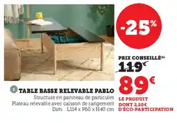 Super U Table basse relevable pablo offre