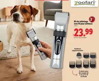 Lidl ZOOFARI Kit de toilettage sans fil pour animaux offre