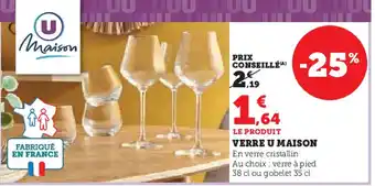 Super U Verre u maison offre