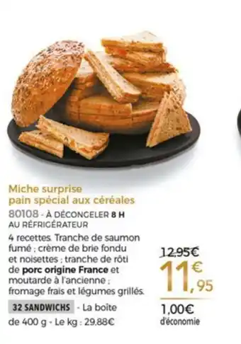 Thiriet Miche Surprise Pain Spécial Aux Céréales offre