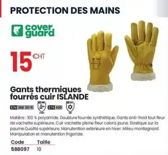 Au Forum du Bâtiment Cover guard - gants thermiques fourrés cuir islande offre