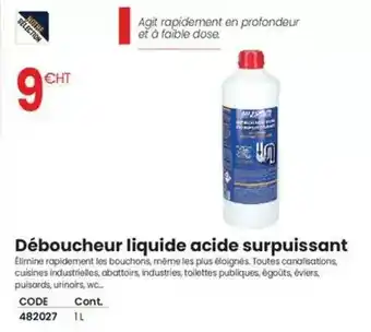 Au Forum du Bâtiment Déboucheur liquide acide surpuissant offre