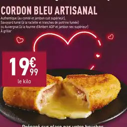 Carrefour Cordon bleu artisanal offre