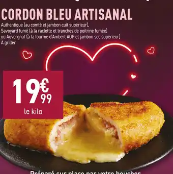 Carrefour Cordon bleu artisanal offre